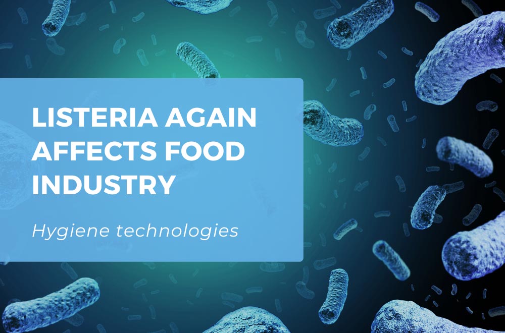 Listeria Again Affects Food Industry listeria-again-affects-food-industry